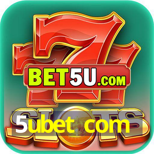 5ubet com